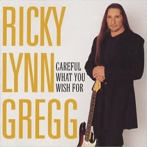 Ricky Lynn Gregg | a to Z Entertainment's album Careful What You Wish For Ricky Lynn Gregg Hire Book